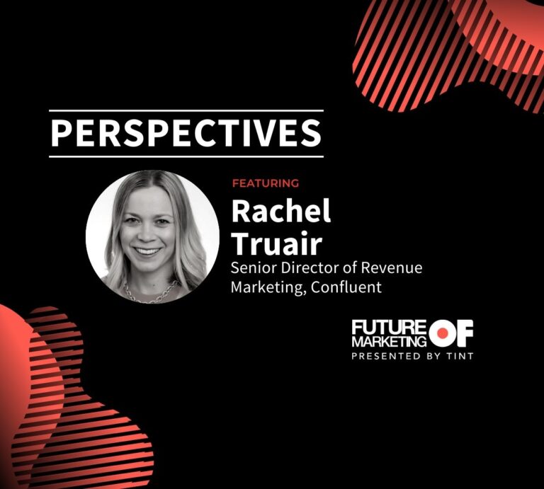 Rachel-Truair_Perspectives_TINT_Future-of-Marketing