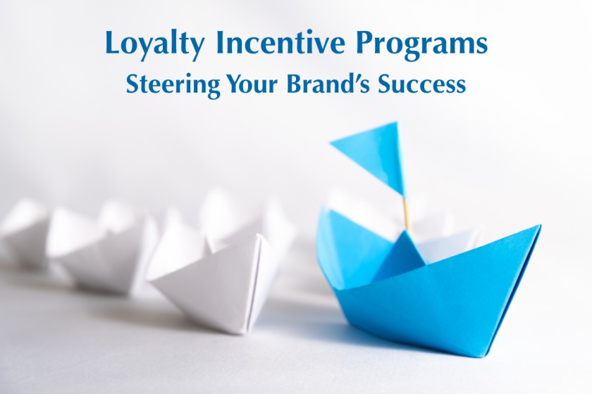 Loyalty Incentives Programs – Steering Success |