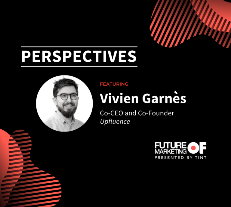 Vivien-Garnes_Upfluence_TINT_Future-of-Marketing