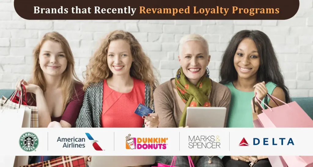American Airlines to Starbucks – Why are leading brands revamping their loyalty programs? |