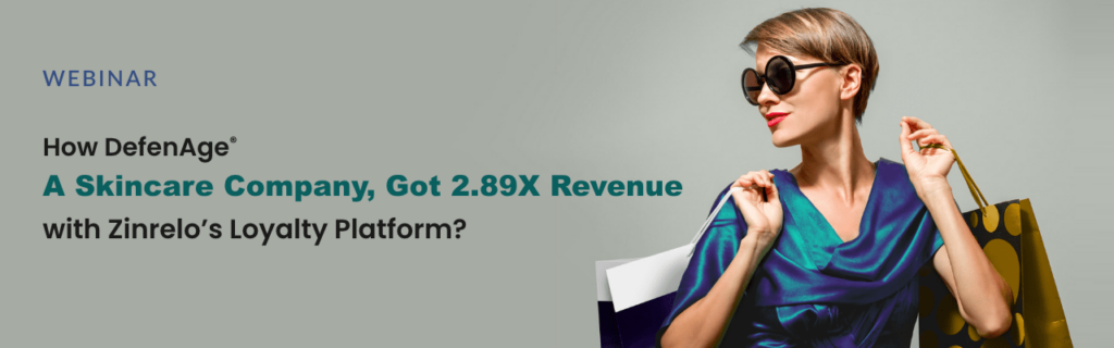 Webinar How DefenAge, a skincare company, got 2.89X revenue with TrueLoyal's Loyalty Platform? | DefenAge