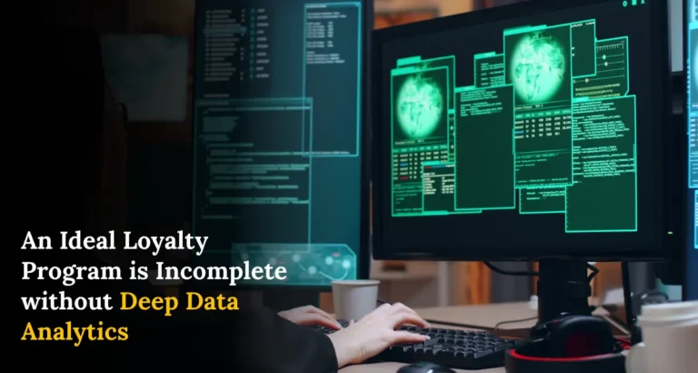 An-ideal-loyalty-program-is-incomplete-without-deep-data-analytics-–-2
