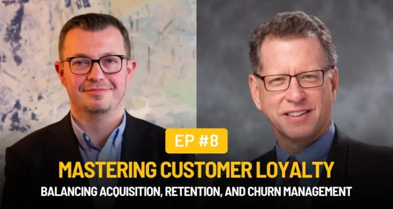 Balancing-Acquisition-Retention-and-Churn-Management-with-Mike-Linton