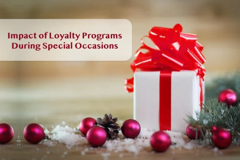 Loyalty-Programs-During-Special-Occasions