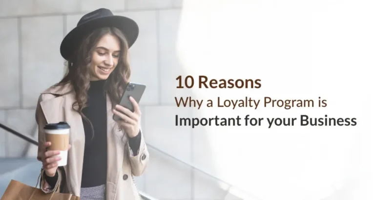 Why-Loyalty-Program-Is-Important-10-reasons Why-Loyalty-Program-Is-Important-10-reasons