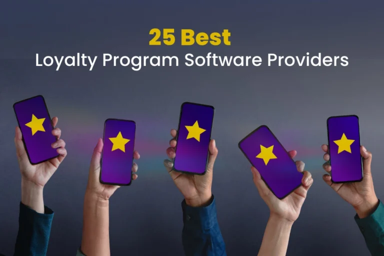 The Ultimate List of 25 Best Loyalty Program Software Providers in 2025 The Ultimate List of 25 Best Loyalty Program Software Providers in 2025