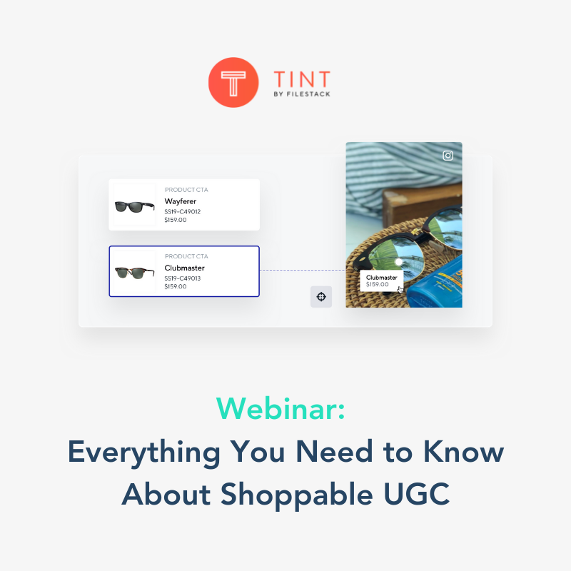 Everything You Need to Know About Shoppable UGC [Webinar] |