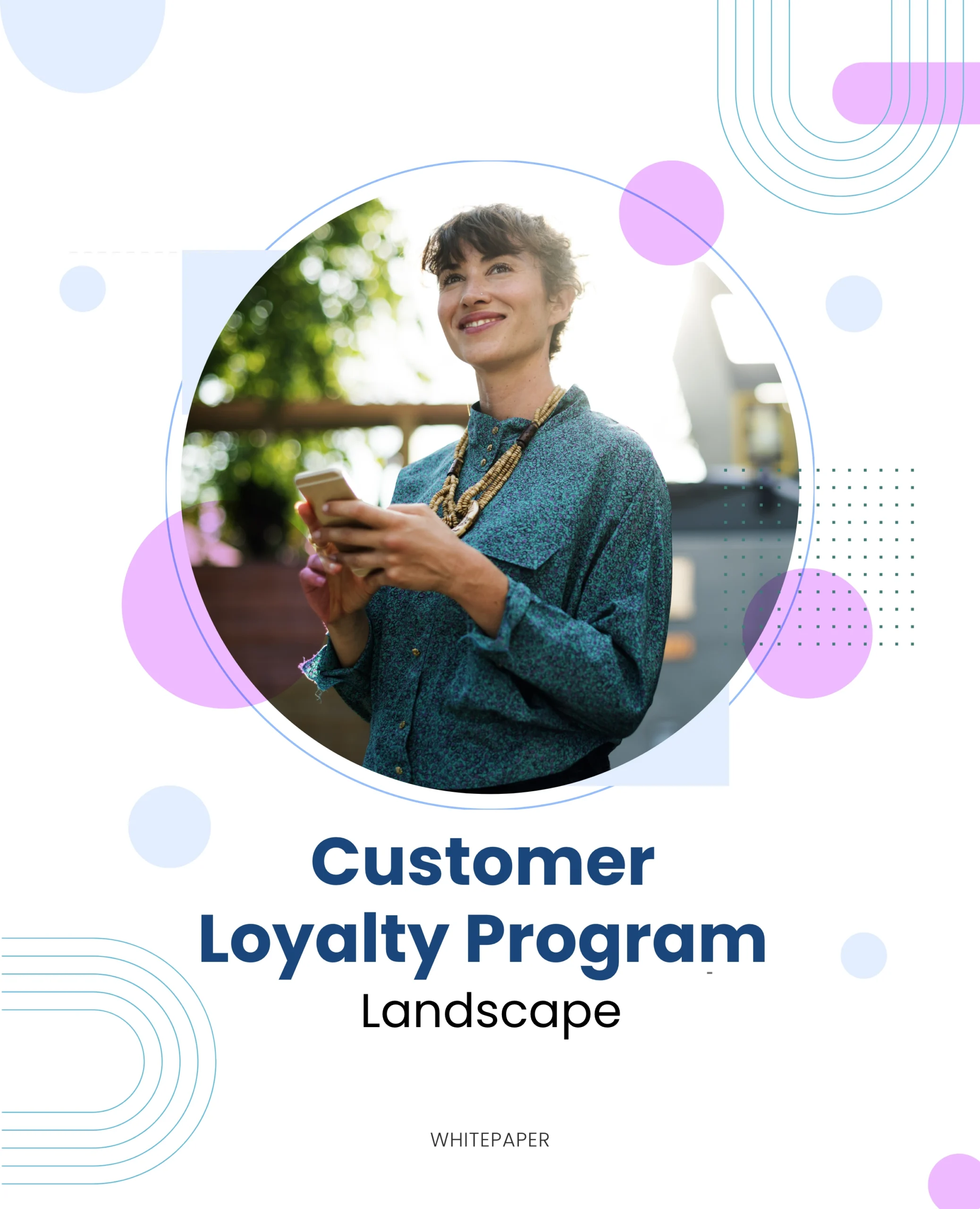 Customer Loyalty Program Landscape