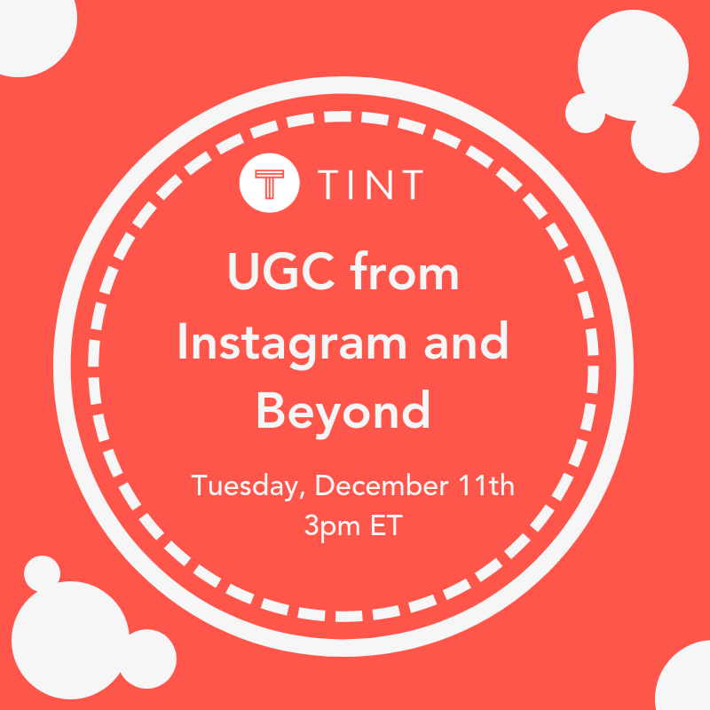 UGC from Instagram and Beyond |